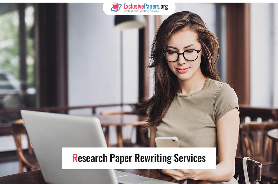 Cheap Research Paper Re-writing Services