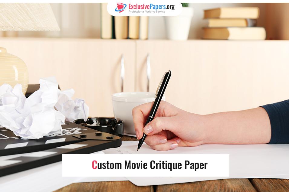 Custom Movie Critique Paper