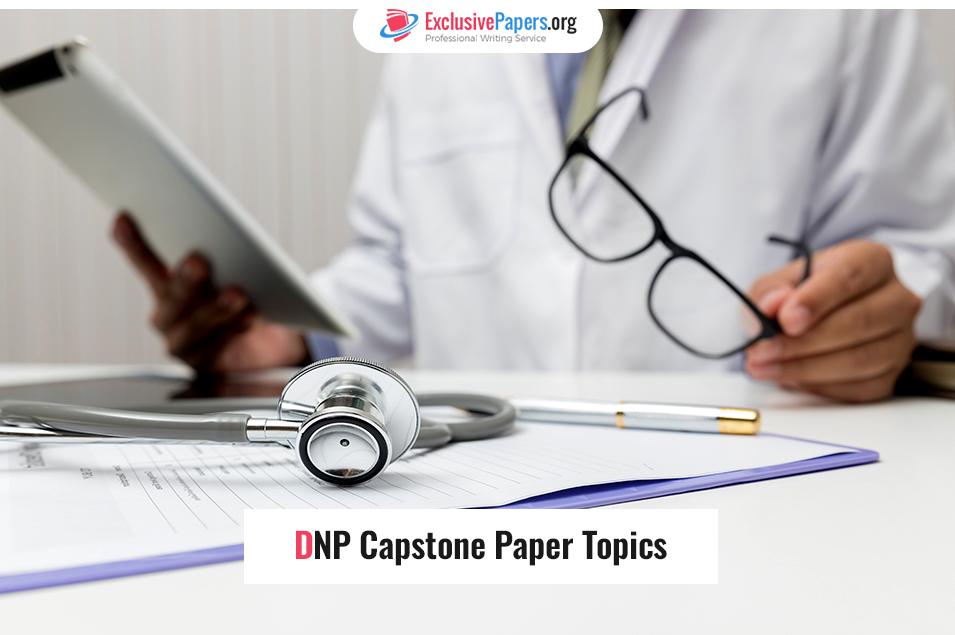 DNP Capstone Paper Topics