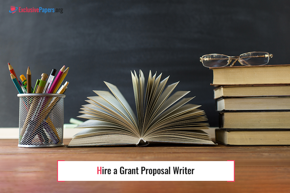 Hire a Grant Proposal Writer at Affordable Price